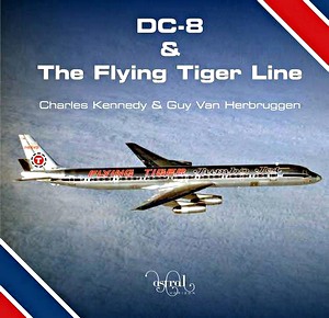 Boek: DC-8 and the Flying Tiger Line 