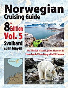 Livre: Norwegian Cruising Guide (8th Edition, Vol. 5) - Svalbard 