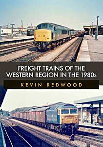 Livre : Freight Trains of the Western Region in the 1980s