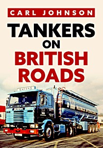 Livre : Tankers on British Roads