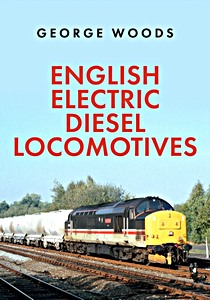 Boek: English Electric Diesel Locomotives