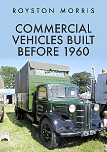 Livre : Commercial Vehicles Built Before 1960
