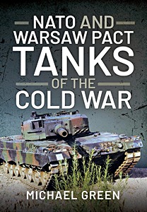 Boek: NATO and Warsaw Pact Tanks of the Cold War