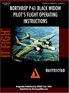 Livre : Northrop P-61 Black Widow - Pilot's Flight Operation Instructions