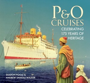 Boek: P&O Cruises - Celebrating 175 Years of Heritage