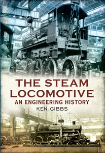 Książka: The Steam Locomotive - An Engineering History 