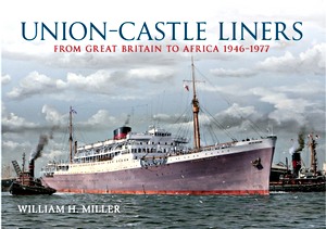 Książka: Union Castle Liners - from Great Britain to Africa 1946-1977 