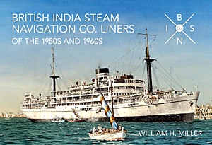 Boek: British India Steam Navigation Co Lines of the 1950's and 1960's 
