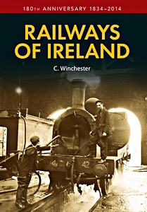 Boek: The Railways of Ireland - 180th Anniversary 1834-2014