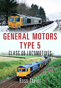 Boek: General Motors Type 5 : Class 66 Locomotives