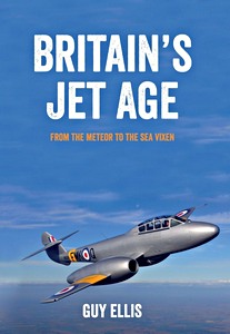 Boek: Britain's Jet Age: Meteor to the Sea Vixen