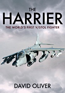 Livre : The Harrier - The World's First V/STOL Fighter 