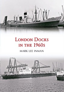 Boek: London Docks in the 1960s