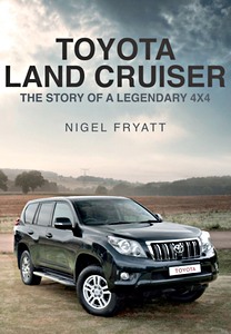 Buch: Toyota Land Cruiser: The Story of a Legendary 4x4
