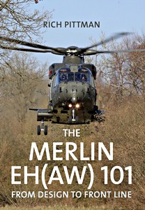 Książka: The Merlin EH (AW) 101: From Design to Front Line