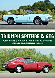 Livre: Triumph Spitfire & GT6 - Setting the Small Sports Car Standard 