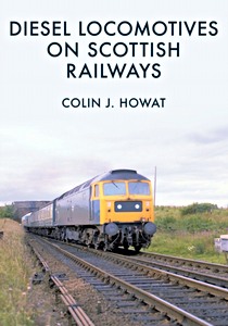 Livre : Diesel Locomotives on Scottish Railways