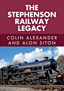 Boek: The Stephenson Railway Legacy