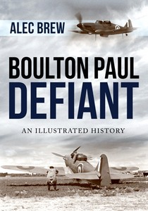 Książka: Boulton Paul Defiant - An Illustrated History 