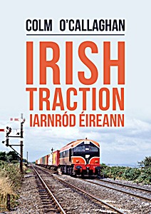 Livre : Irish Traction: Iarnród Éireann