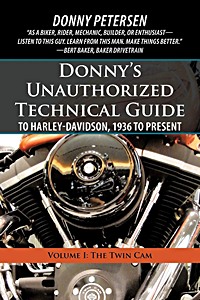 Livre: Donny's Unauthorized Techn. Guide to H-D (Vol. I)