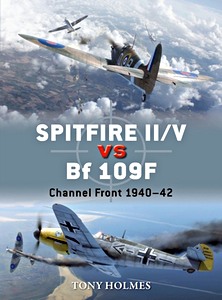 Książka: Spitfire II/V vs BF 109F: Channel Front 1940-42