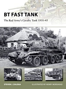 Boek: BT Fast Tank: The Red Army's Cavalry Tank 1931-45
