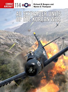 Livre : AD Skyraider Units of the Korean War (Osprey)