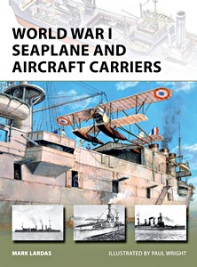 Livre : World War I Seaplane and Aircraft Carriers (Osprey)