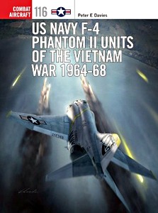 Książka: US Navy F-4 Phantom II Units - Vietnam War 1964-68