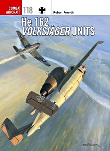 Boek: [COM118] He 162 Volksjager Units