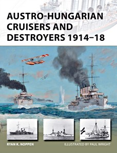 Boek: Austro-Hungarian Cruisers and Destroyers 1914-18