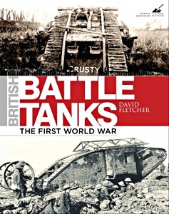 Boek: British Battle Tanks: WW1