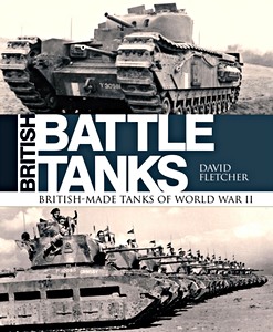 Boek: British Battle Tanks: British-Made Tanks of WW II