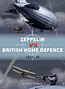 Livre: Zeppelin vs British Home Defence 1916-18