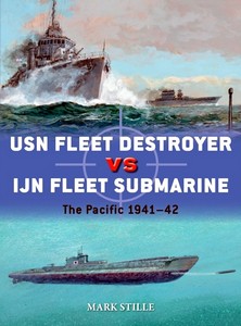 Livre : USN Fleet Destroyer vs IJN Fleet Submarine : The Pacific 1941-42 (Osprey)