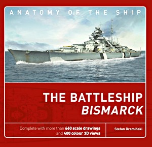Livre: The Battleship Bismarck (Anatomy of the Ship)