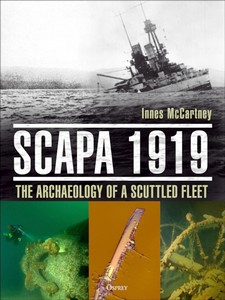 Boek: Scapa 1919 - The Archaeology of a Scuttled Fleet