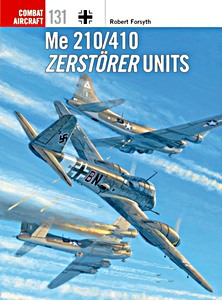 Livre : Me 210 / 410 Zerstorer Units