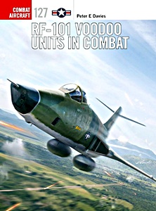 Książka: Rf-101 Voodoo Units in Combat