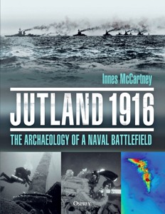 Livre : Jutland 1916 : The Archaeology of a Naval Battlefield 