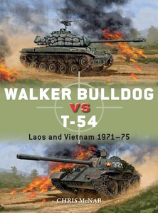 Boek: Walker Bulldog vs T-54: Laos and Vietnam 1971-75