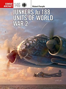 Boek: Junkers Ju 188 Units of World War 2