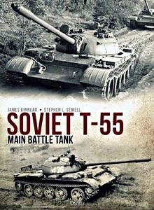 Boek: Soviet T-55 Main Battle Tank