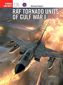 Boek: RAF Tornado Units of Gulf War I