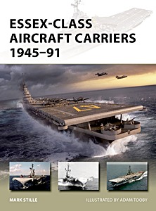 Livre: Essex-Class Aircraft Carriers 1945-91 (Osprey)