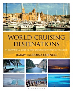Livre : World Cruising Destinations : An Inspirational Guide to All Sailing Destinations 