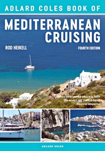 Książka: The Adlard Coles Book of Mediterranean Cruising (4th edition) 