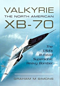 Boek: Valkyrie - The North American XB-70