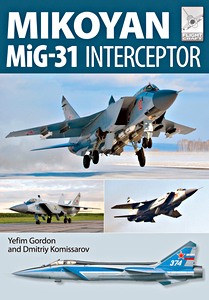 Boek: Mikoyan MiG-31 Interceptor (Flight Craft 8)
